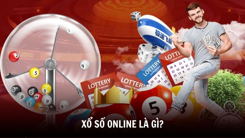 Xổ số online là gì?